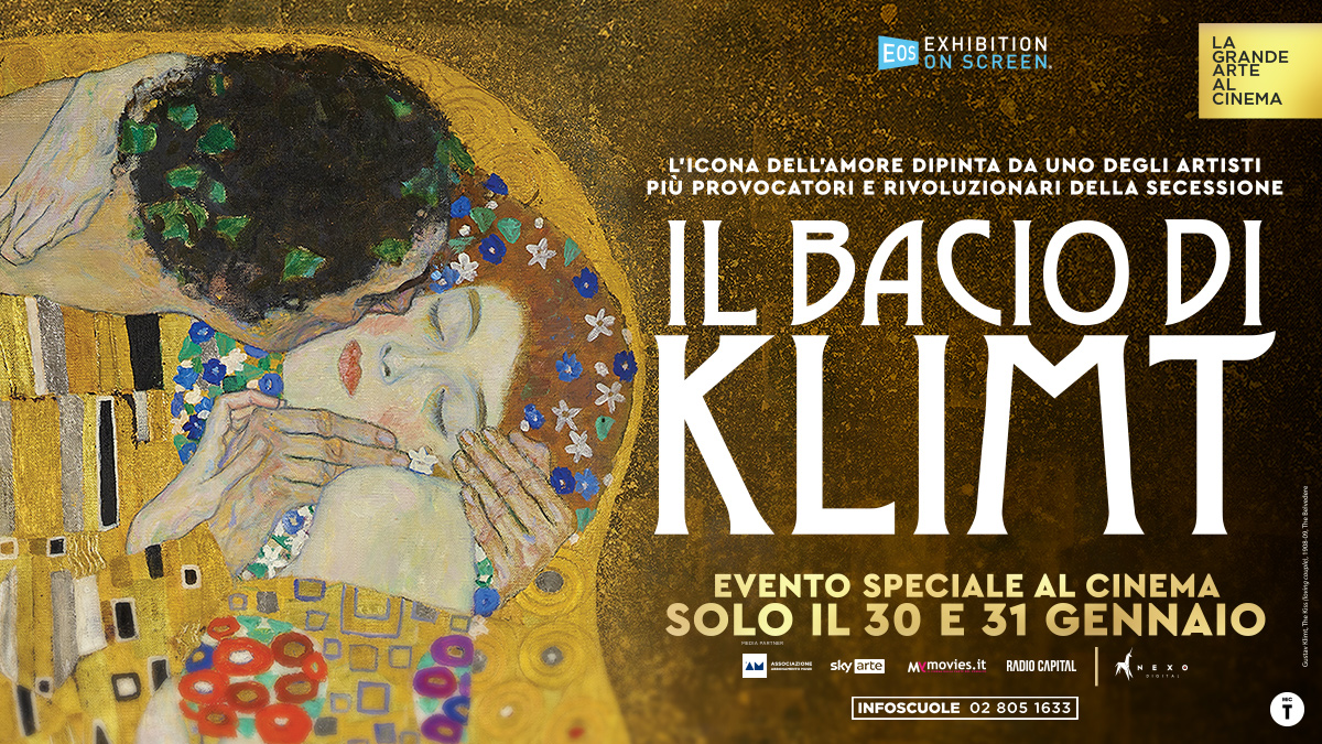 Il bacio di Klimt  Nexo Digital. The Next Cinema Experience